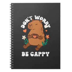 Caderno Espiral Não se preocupe, seja Cappy 