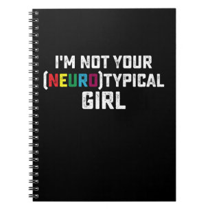 Caderno Espiral Não Sou Sua Garota Neurotípica Conscientização do
