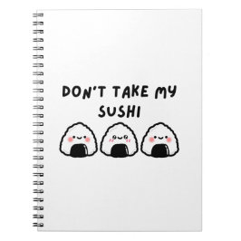 Caderno Espiral Não tome o meu Sushi