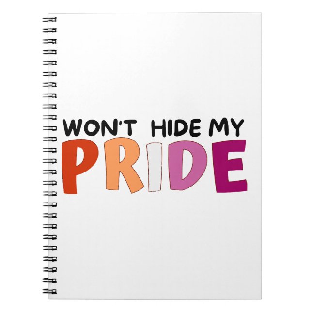 Caderno Espiral Não vou esconder minha lésbica do orgulho (Frente)