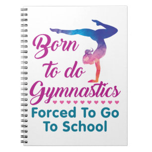 Caderno Espiral Nascer de fazer ginástica forçada a ir à escola