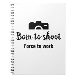 Caderno Espiral Nascer para atirar, força para trabalhar