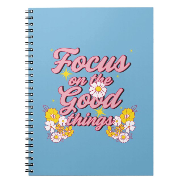 Caderno Espiral Nature Soul Slogan | Focus on the Good Things (Frente)