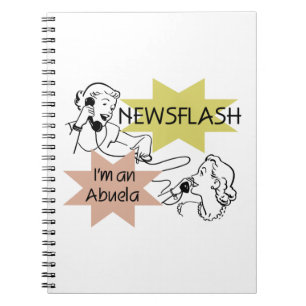 Caderno Espiral Newsflash Eu sou uma Abuela Gifts