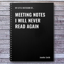 Caderno Espiral Notas de Reunião Que Nunca Engraçarei