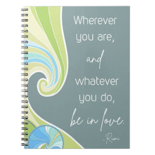 Caderno Espiral Notebook com citação poética de Rumi
