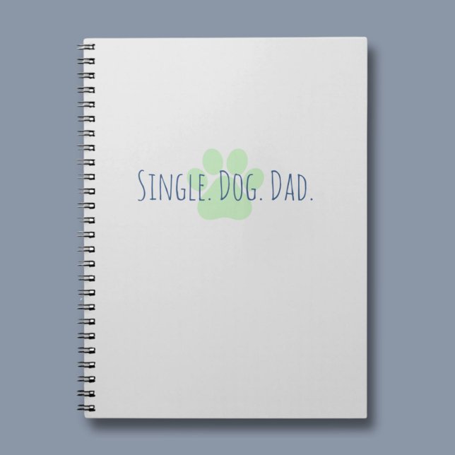 Caderno Espiral Notebook com o melhor Pai de cães do solteiro (A notebook for the Single Dog Dad. A great place to keep all of your important information safe. )