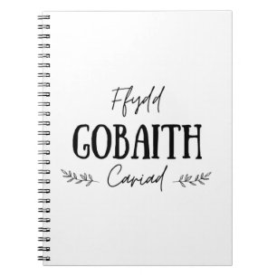 Caderno Espiral Notebook 'Ffydd Gobaith Cariad' Welsh Quote