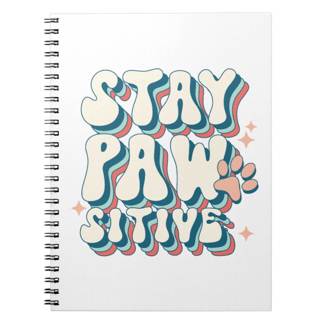 Caderno Espiral Notebook 'Permanecer Pawsitivo' (Frente)
