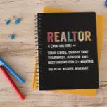 Caderno Espiral Notebook Realtor Real Estate Funny Quote<br><div class="desc">O Funny Real Estate Agent Realtor design com a definição de um corretor e seu trabalho. ideia de presente de excelente no Natal ou Aniversário para cada corretor imobiliário, corretor imobiliário, vendedor de imóveis e agente imobiliário orgulhoso. Informações comerciais, como endereço de logotipo da empresa e dados de contato, podem...</div>