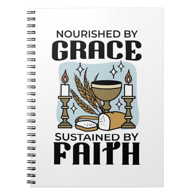 Caderno Espiral Nourished by Grace, Sustained by Faith Design (Frente)