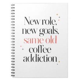 Caderno Espiral Novo Papel Novos Objetivos Mesmo Café de Sempre