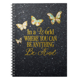 Caderno Espiral Num mundo onde você pode ser qualquer coisa. Não S