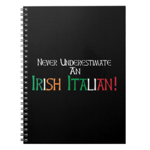 Caderno Espiral Nunca Subestimar Um Heritag Irlandês Italiano
