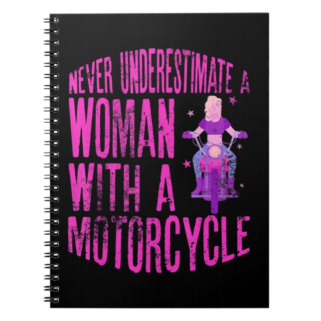 Caderno Espiral Nunca Subestime Uma Mulher Com Um Motociclo A Fu (Frente)