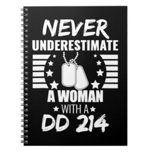 Caderno Espiral Nunca subestime uma mulher DD 214 Veteran's