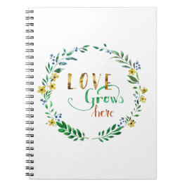 Caderno Espiral O-amor-cresce-aqui