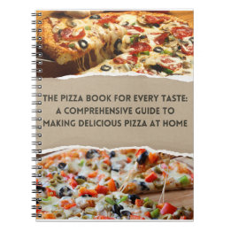 Caderno Espiral O Livro de Pizza para Cada Sabor: Notebooks