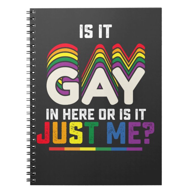 Caderno Espiral O Orgulho LGBT É Gay Aqui Ou Sou Só Eu (Frente)