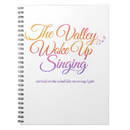 Caderno Espiral O Vale Acordou Cantando – Poético Nascer do Sol 