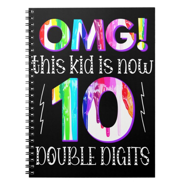 Caderno Espiral OMG! This Kid Is Now 10 Double Digits Paint Drip (Frente)