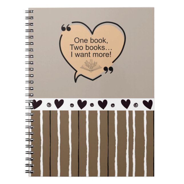 Caderno Espiral One Book, Two Books... I Want More! (Frente)