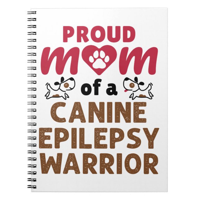 Caderno Espiral Orgulho Mãe de um Guerreiro Canino Epilepsia (Frente)