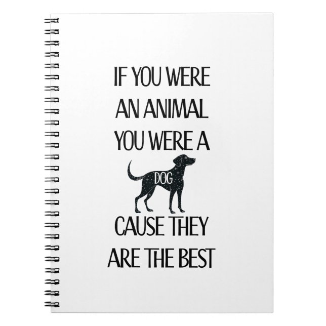 Caderno Espiral Os cães são os melhores. Presente perfeito para o  (Frente)