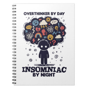 Caderno Espiral Overthinker by day, Insomniac by night
