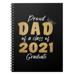 Caderno Espiral Pai orgulhoso de uma classe de Formando 2021