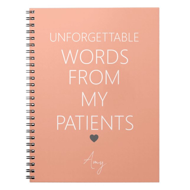 Caderno Espiral Palavras Inesquecíveis Dos Meus Pacientes (Frente)