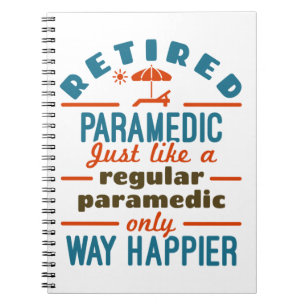 Caderno Espiral Paramédico aposentado EMT Retirement Engraçado Hap