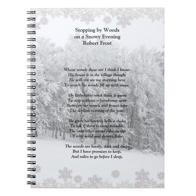 Caderno Espiral Parando por Woods Snowy Noite, Robert Frost Poem (Frente)