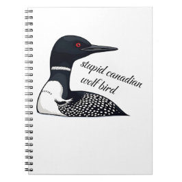 Caderno Espiral Pássaro Lobo Canadense Idiota Engraçado