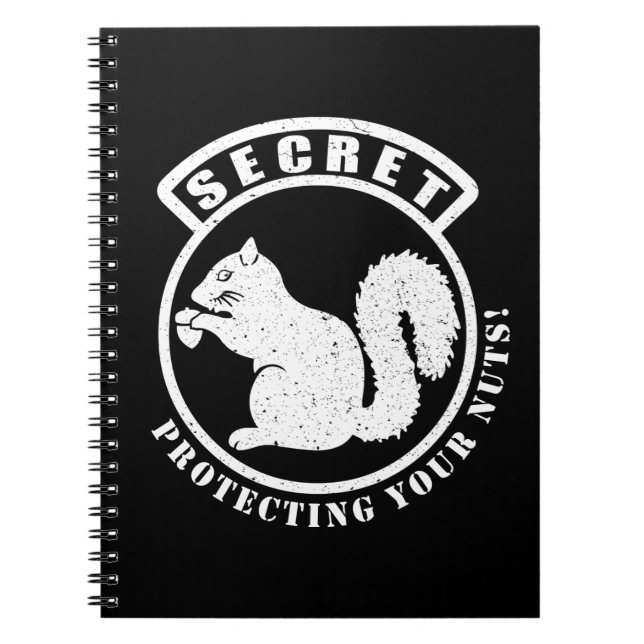 Caderno Espiral Patch secreto de esquilo protegendo seus Loucos (Frente)