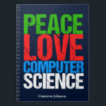 Caderno Espiral Peace Love Computer Science Custom Programmer<br><div class="desc">Cool computer science gift for a scientist who works with computational systems and programming. A nice gift for a programmer written in green,  red,  blue,  and white grunge text.</div>
