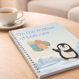 Caderno Espiral Penguin with Balloons | Dry Humour Custom Notebook