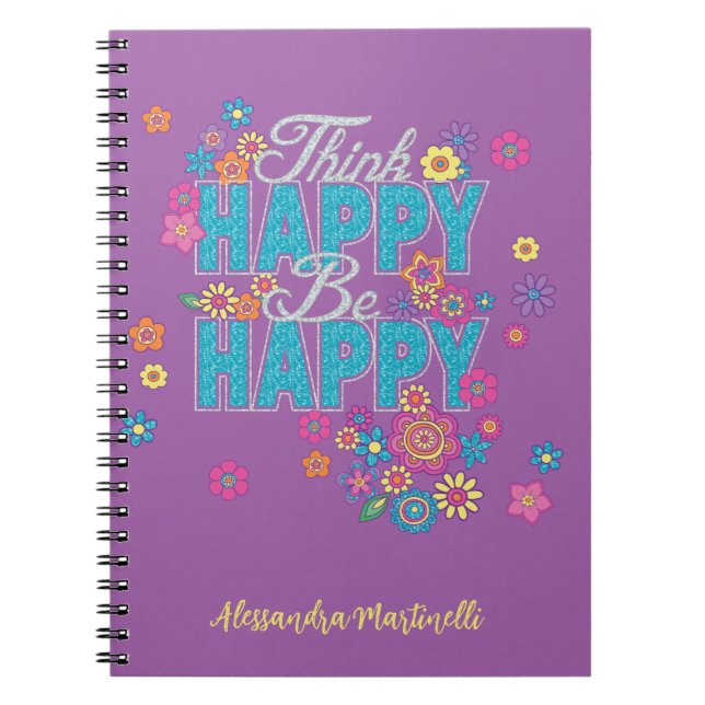 Caderno Espiral Pensa Feliz Ser Palavras Positivas De Meninas Roxo (Frente)