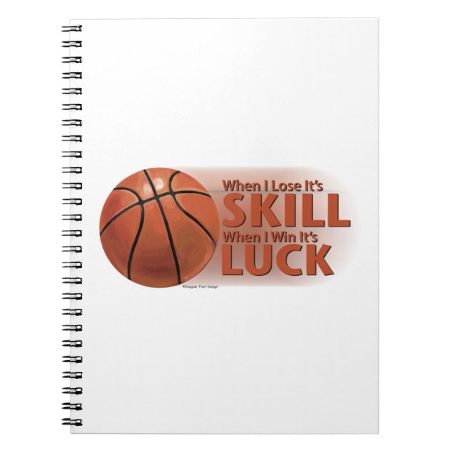 Caderno Espiral Perder Skill Ganhou Sorte de Basquete (Frente)