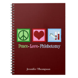 Caderno Espiral Personalização do Phlebotomist Peace Love Phleboto