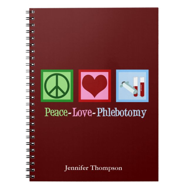 Caderno Espiral Personalização do Phlebotomist Peace Love Phleboto (Frente)