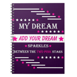 Caderno Espiral Personalized My Dream Between the Two Pink Stars