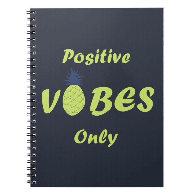 Caderno Espiral pineapple lovers positive vibes only (Frente)