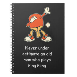 Caderno Espiral Ping Pong Table Tennis Never Underestimate 