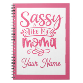 Caderno Espiral Pink Personalized "Sassy Moma" 