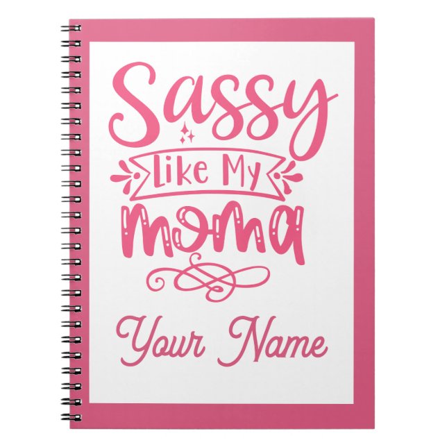 Caderno Espiral Pink Personalized "Sassy Moma"  (Frente)