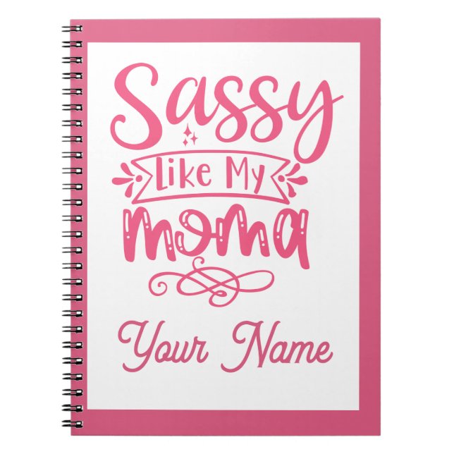 Caderno Espiral Pink Personalized "Sassy Moma"  (Frente)