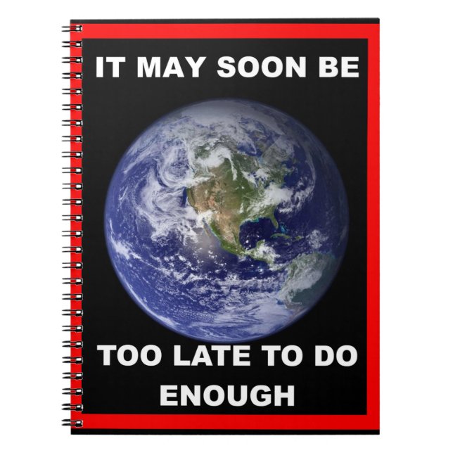 CADERNO ESPIRAL PODE SER TARDE DEMAIS (Frente)