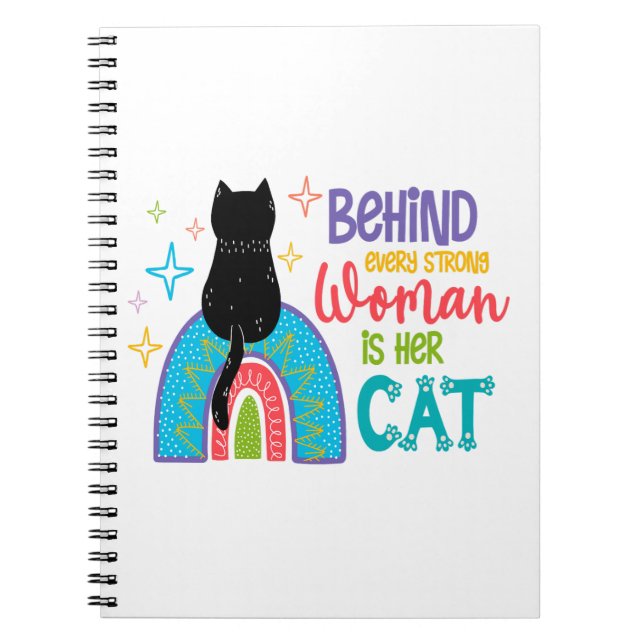 Caderno Espiral Por Trás De Cada Mulher Forte Está O Gato Dela (Frente)