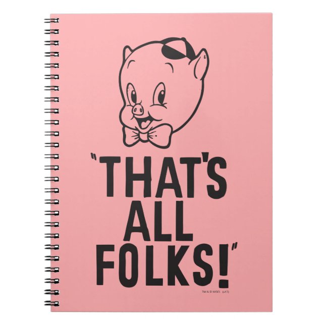 Caderno Espiral Porky Pig clássico "Isso é tudo pessoal!" (Frente)